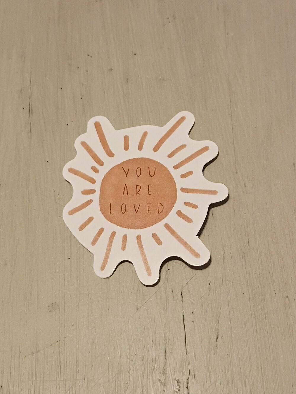10/$10 Sticker Decal - You Are Loved Yellow-Brown Sun - Brand New